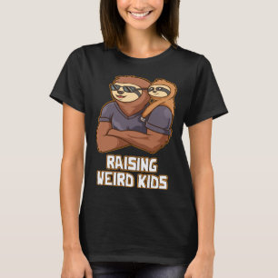 Raising Weird Kids  Dad Humor Daddy Children Famil T-Shirt