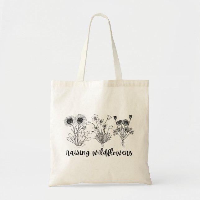 Raising Wild Flowers Tote Bag (Front)