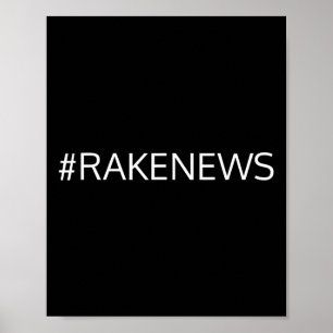 Rake News Trump Mens Meme Funny Gift T Shirt Poster