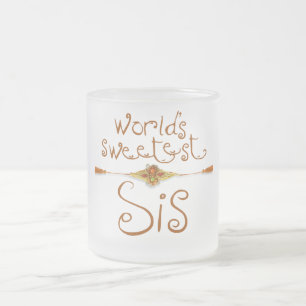 Rakhi – World's Sweetest Sis Frosted Glass Coffee Mug