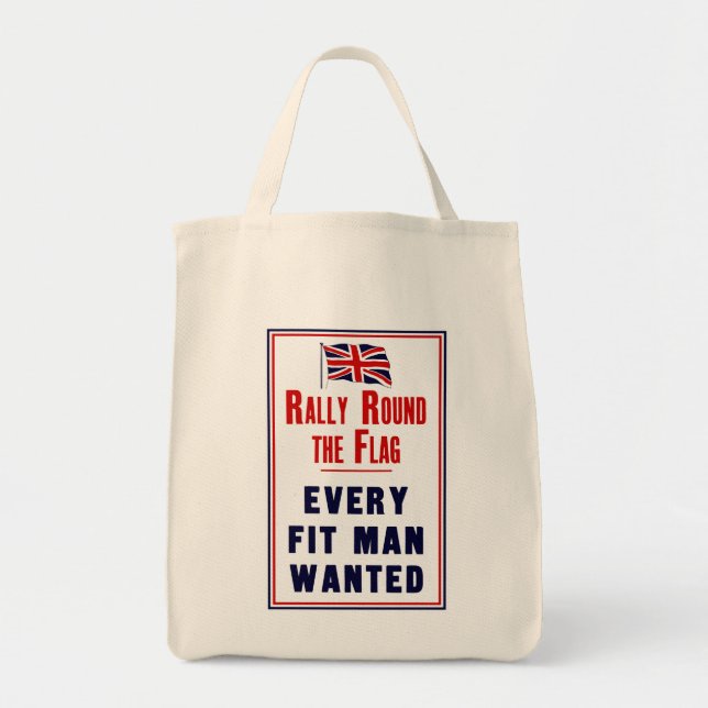Rally Round The Flag ~ Every Fit Man Wanted Tote Bag (Front)