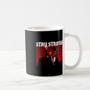Rally Shooting Stay Strong In 2024 Coffee Mug