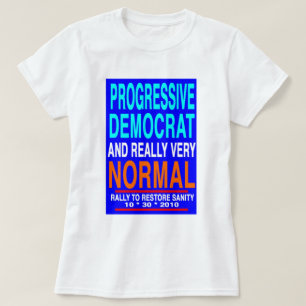 Rally to Restore Sanity Tee for Dems