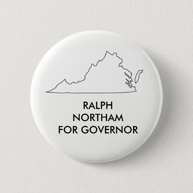 Ralph Nprtham for Virginia Governor 2017 6 Cm Round Badge (Front)