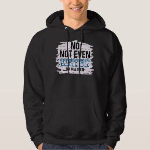 Ramadan 2022 No Not Even Water Muslim Islamic Hoodie