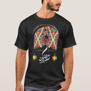Ramadan Kareem Ramadan Mubarek For Ever Cool Great T-Shirt