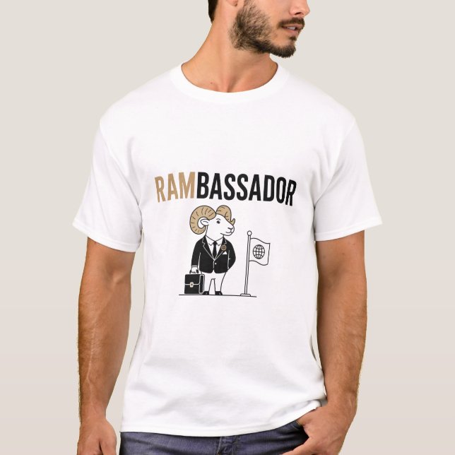 Rambassador – Funny Ram Ambassador Pun T-Shirt (Front)