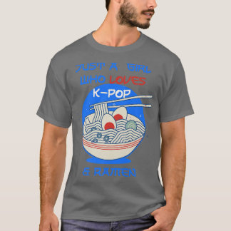 Ramen And K-pop Funny For Teen Girls 1328 T-Shirt