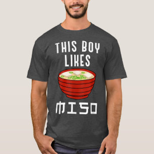 Ramen and Miso Soup Japanese Food Culture T-Shirt
