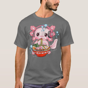 Ramen Axolotl Kawaii Anime Japanese Food Gift for T-Shirt