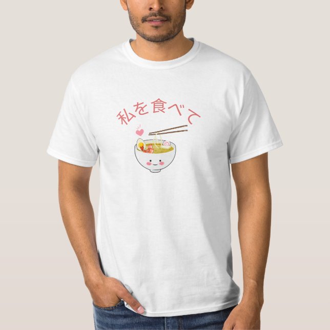 Ramen Bowl - Eat Me T-Shirt (Front)