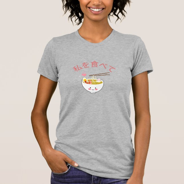 Ramen Bowl - Eat Me T-Shirt (Front)