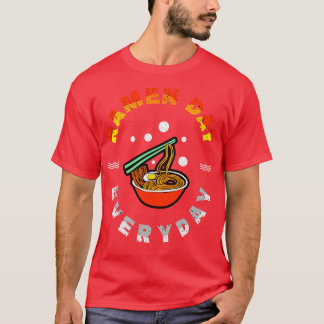 Ramen Day Everyday T-Shirt