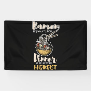 Ramen It's What's For Dinner Lunch Breakfast Banner