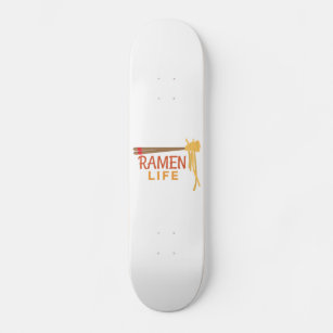 Ramen Life Japanese Food Funny Student Gift Idea Skateboard