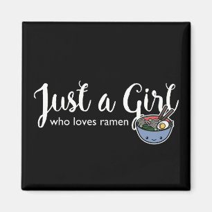 Ramen Love Just a Girl Noodles Magnet