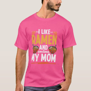 Ramen Lover Japanese Noodles Soup Bowl Life T-Shirt