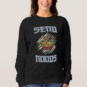 Ramen Lover Team perfect gift Sweatshirt