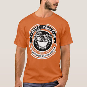 Ramen Lovers Club Image with Bowl of Ramen T-Shirt