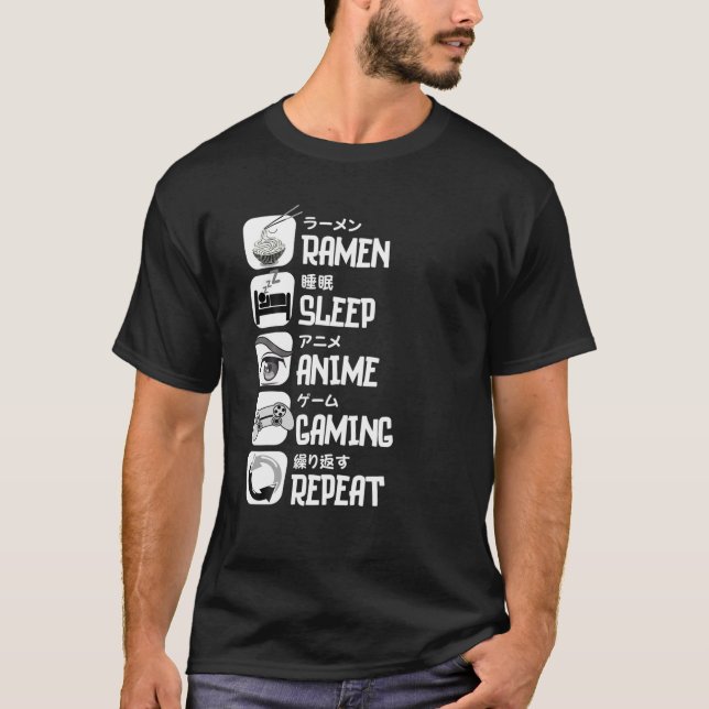 Ramen Sleep Anime Gaming Repeat Tee For Anime (Front)