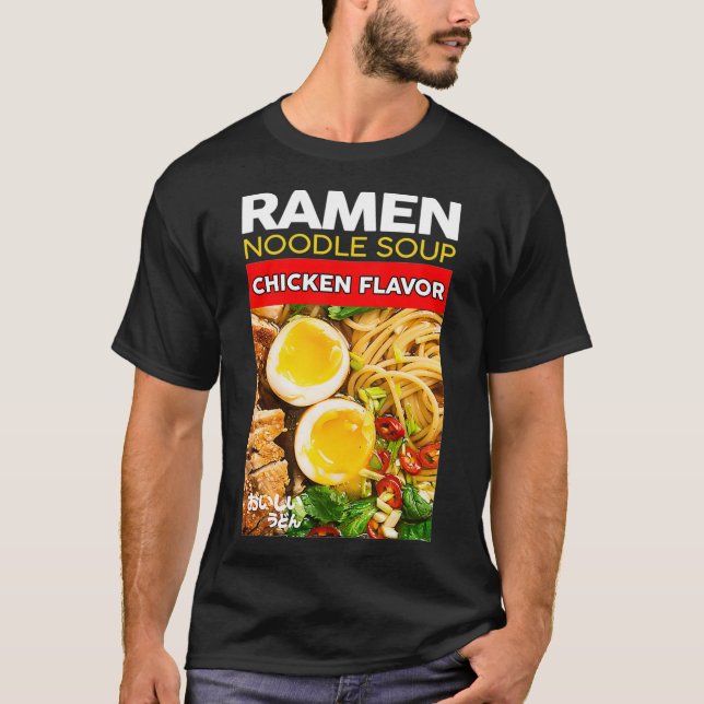 Ramen Udon Noodle Soup Chicken Flavor Novelty Grap T-Shirt (Front)