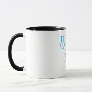 Ramses the only Man Mug