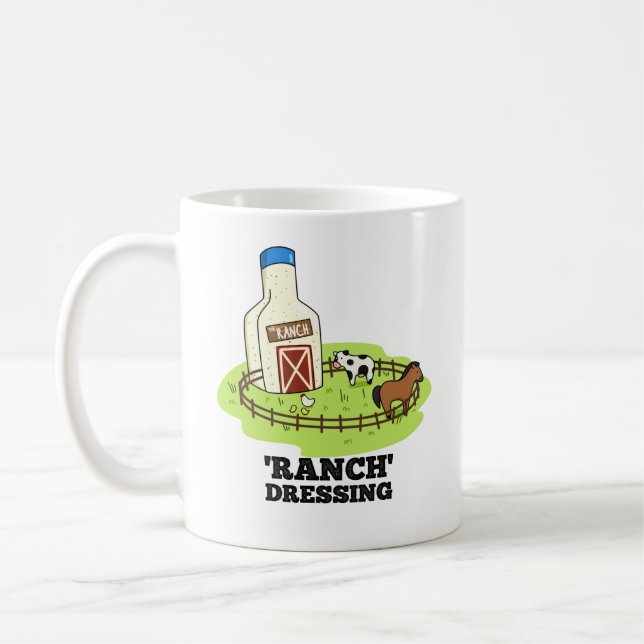 Ranch Dressing Funny Food Pun  Coffee Mug (Left)