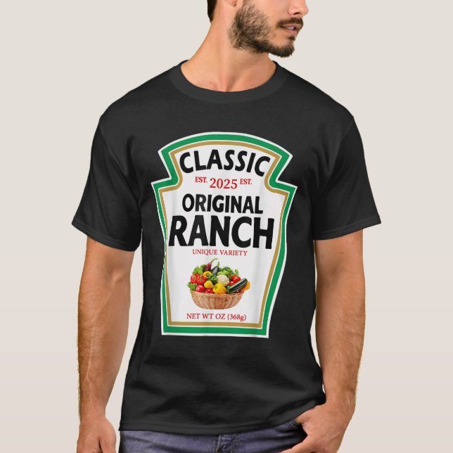 Ranch Sauce Green Salad Dressing Condiment Diy Hal T-Shirt (Front)