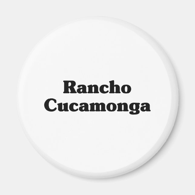 Rancho Cucamonga  Classic t shirts Magnet (Front)