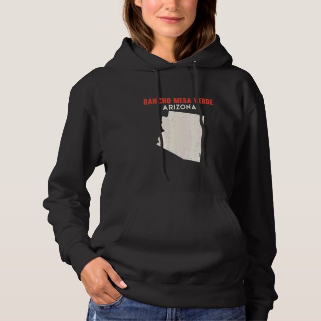 Rancho Mesa Verde Arizona USA State America Travel Hoodie (Front)