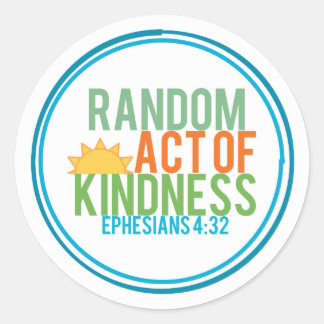 Random Act of Kindness (Biblical) Classic Round Sticker