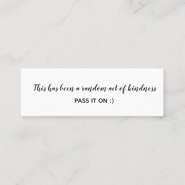 Random Act of Kindness Black White Minimal Mini Business Card (Front)