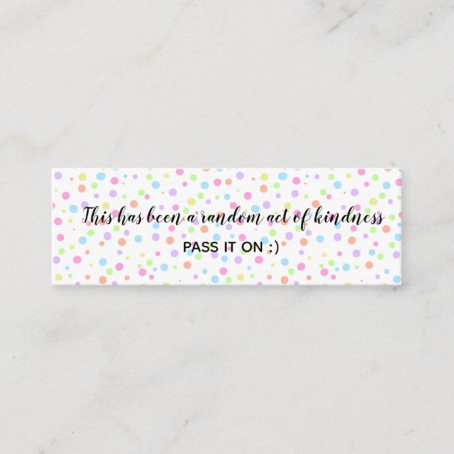 Random Act of Kindness Rainbow Polka Dots Mini Business Card (Front)