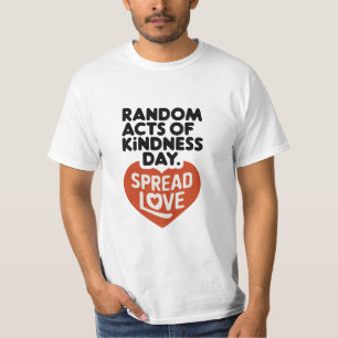 Random Acts of Kindness Day T-Shirt Design