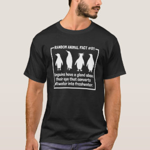 Random Animal Facts 01 Penguins Penguin T-Shirt