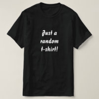 Random T-Shirt