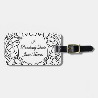 Randomly Quote Jane Austen Luggage Tag