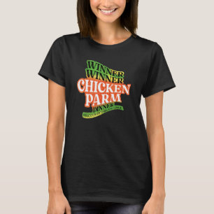 Rangers Winner Winner Chicken Parm Dinner T-Shirt