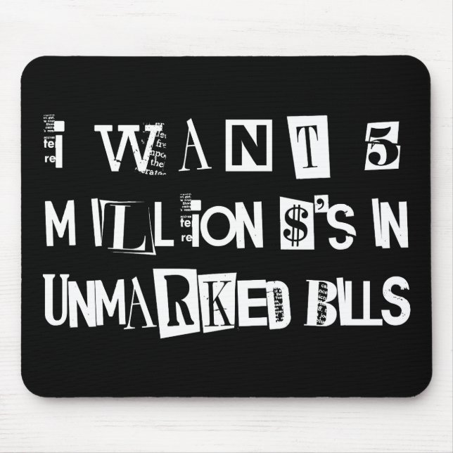 Ransom Note Mouse Mat (Front)