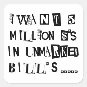 Ransom Note Square Sticker