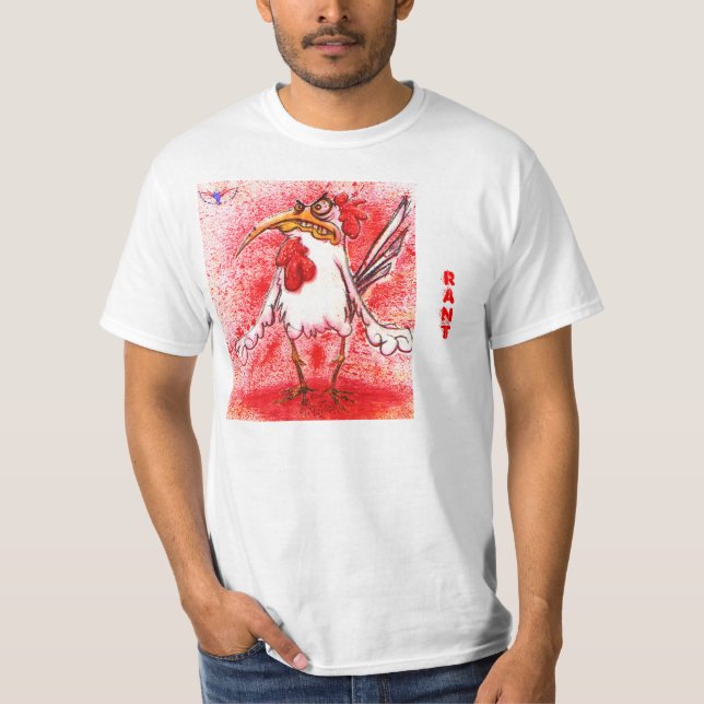 RANT RooSTER T-shirt (Front)
