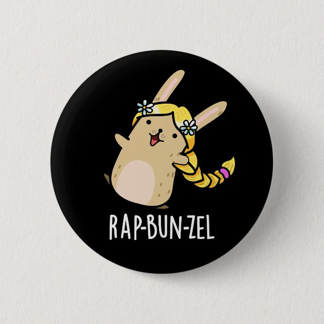 Rap-bun-zel Funny Bunny Pun  Dark BG 6 Cm Round Badge (Front)