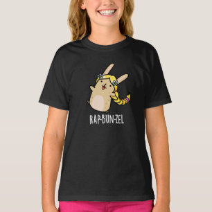 Rap-bun-zel Funny Bunny Pun  Dark BG T-Shirt