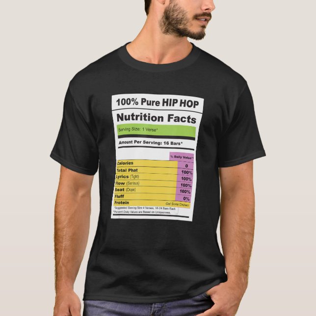 Rap Music HIP HOP Nutrition Facts Label T-Shirt (Front)