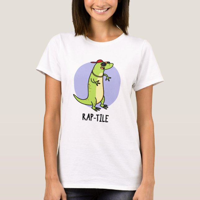 Rap-tile Funny Reptile Lizard Pun  T-Shirt (Front)