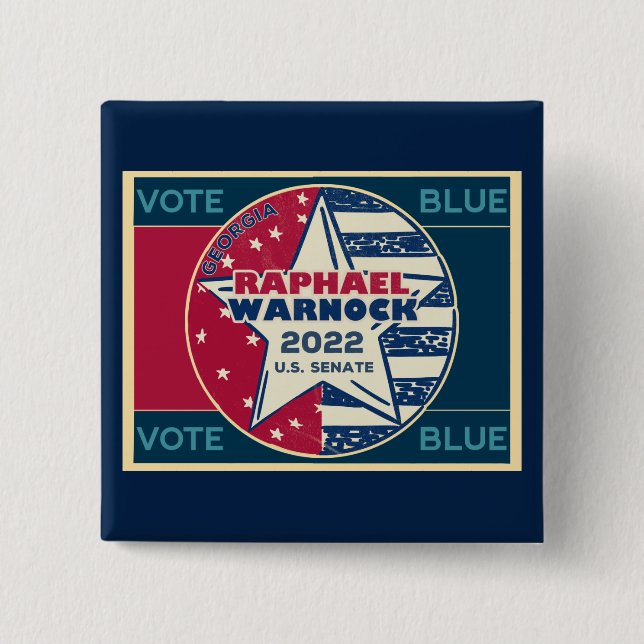 Raphael Warnock Georgia Senator 2022 Vote Blue 15 Cm Square Badge (Front)