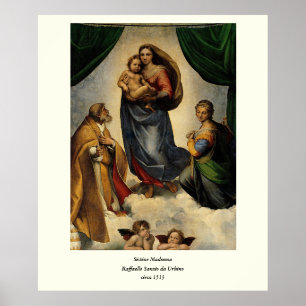 Raphael's Classic "Sistine Madonna" (circa 1513) Poster