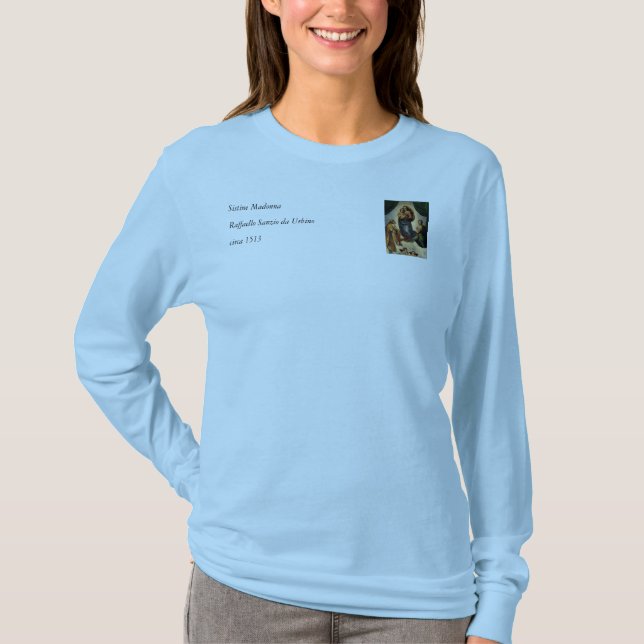 Raphael's Classic "Sistine Madonna" (circa 1513) T-Shirt (Front)