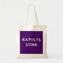 Rapists Stink - tote bag
