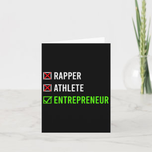 Rapper Athlete Entrepreneur Millionaire Motivation Card